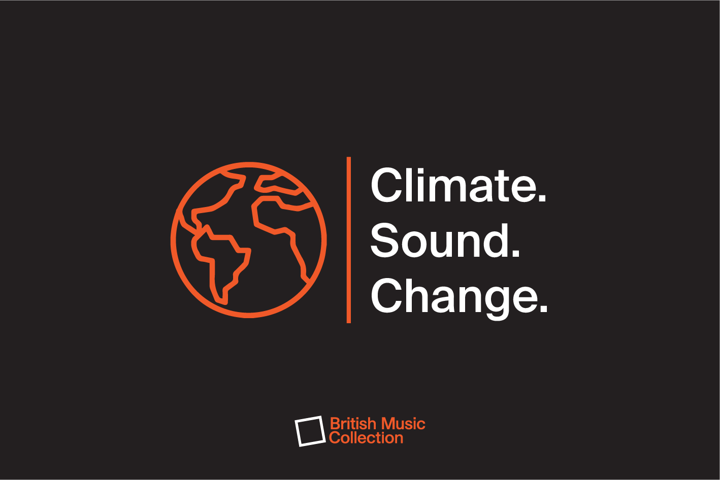 Orange silhouette of globe on black background with orange vertical line to the right. Text to the right reading 'Climate. Sound. Change.'